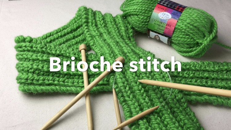 How to Knit Brioche stitch | Bulky Brioche Scarf on Needles