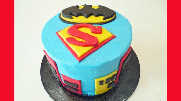How to Make a Batman Superman Birthday Cake with Jill
