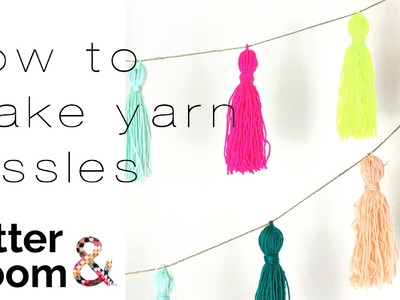 How to Make a Colourful Yarn Tassel Garland