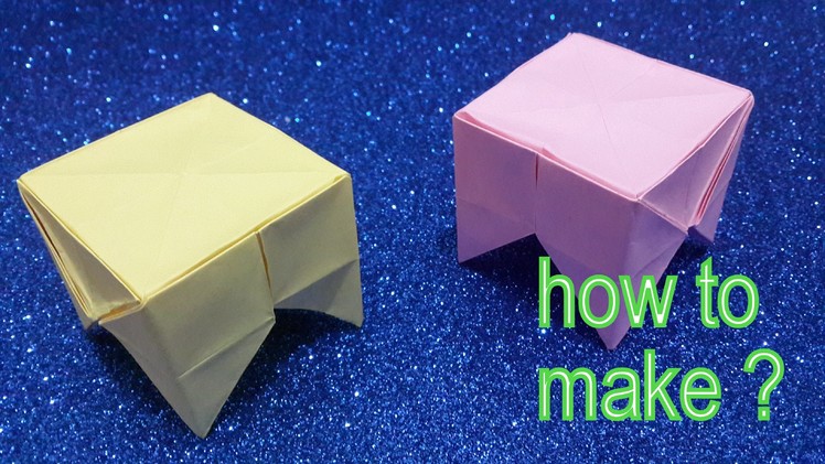 How to make a paper Table- Origami