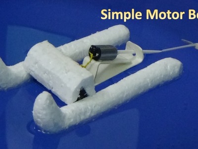 How to make a simple motor boat - Tutorial