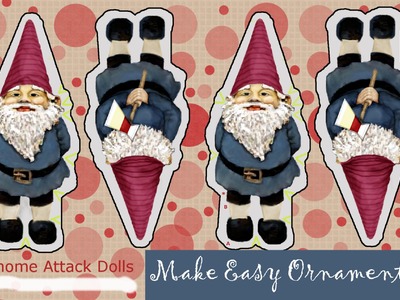 How-To Make Easy Attack Gnome Ornaments - Gno-Sew Method | Yuletide Crafting