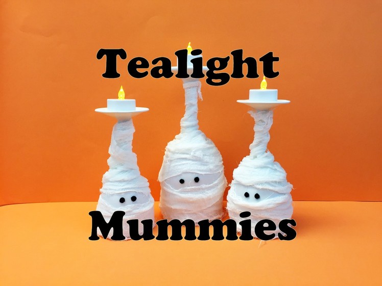 How to make Tea-light Mummies Tutorial