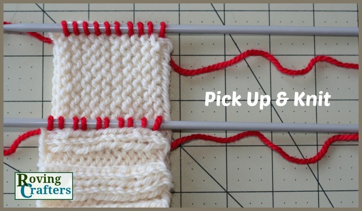 How to Pick Up and Knit - a tutorial