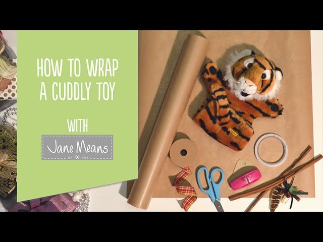 How to wrap a cuddly toy with Jane Means