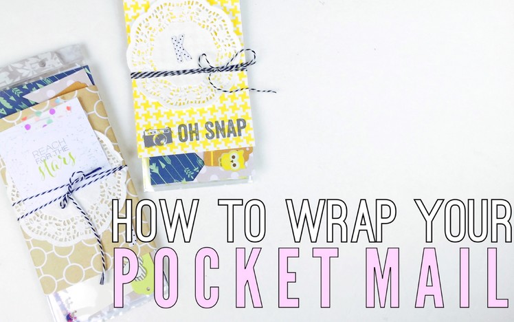 How to Wrap Pocket Mail