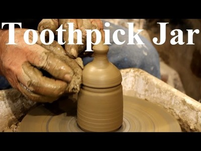 Pottery throwing - How to Make a  Pottery toothpick Jar #31
