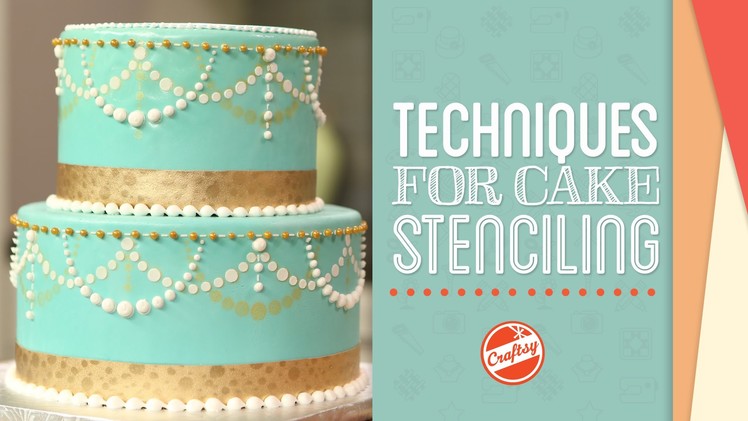 Techniques for How to Stencil A Cake