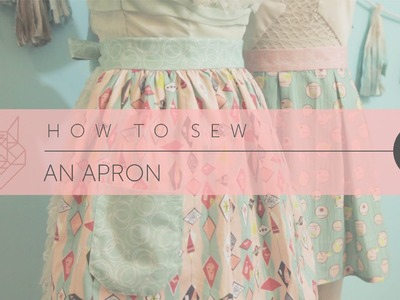The Woven Wolf Sewing Tutorial | How to Sew an Apron