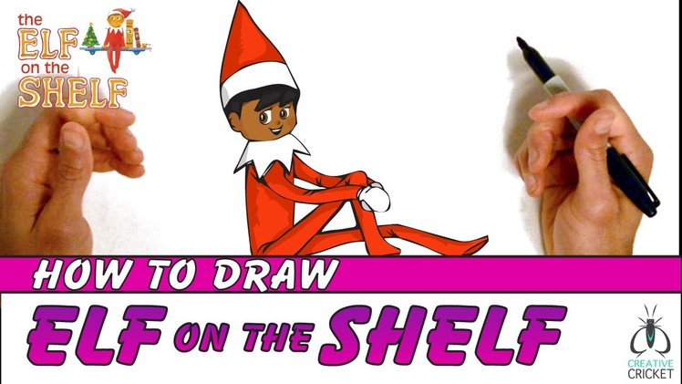 How to Draw Elf on the Shelf - Easy Art Lesson