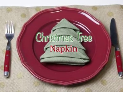 How To Make A Christmas Tree Napkin - Perfect for the holidays!