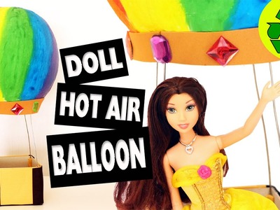 How to make a doll hot air balloon
