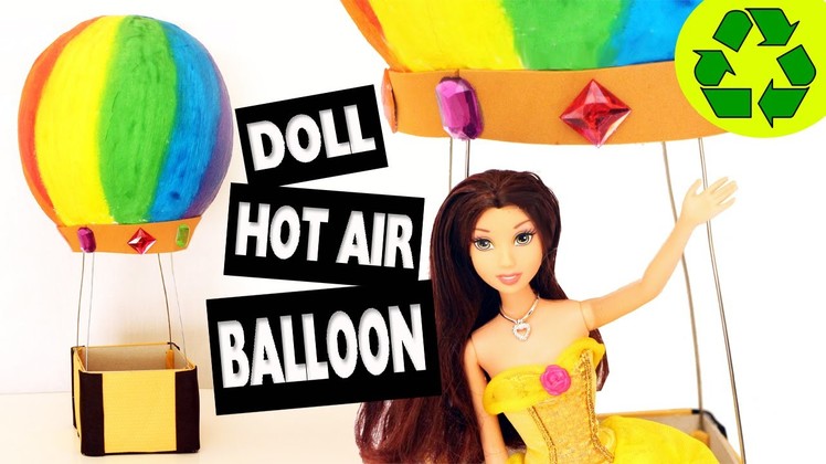 How to make a doll hot air balloon