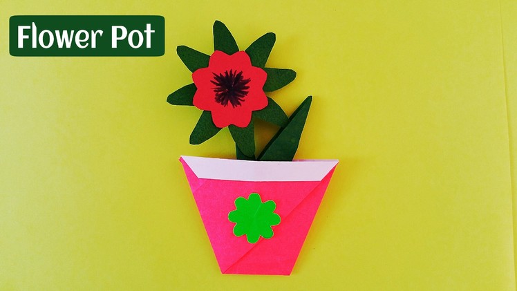 How to make a Easy and Simple Paper Flower Pot - Origami