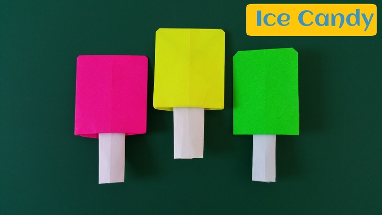 How to make a paper " Juicy Ice Candy " - Food 