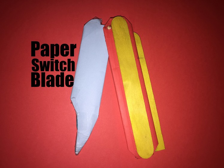 How to Make a Paper Switch Blade - Strong knife