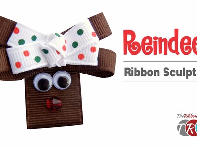 How to Make a Reindeer Ribbon Sculpture - TheRibbonRetreat.com
