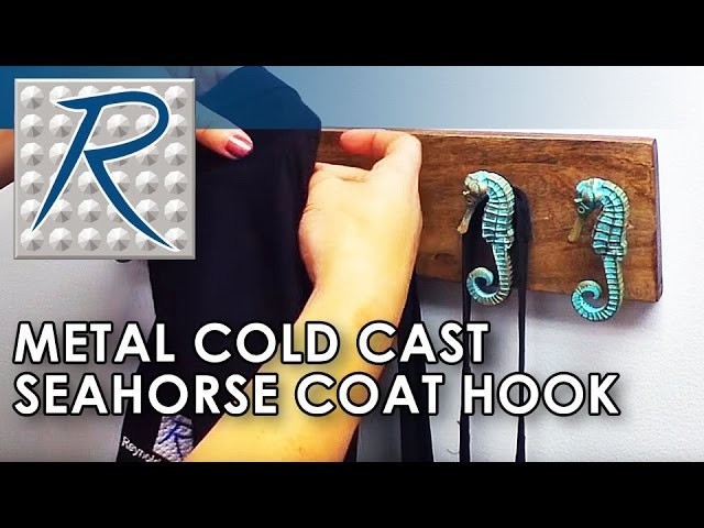 How To Make a Seahorse Coat Hook Using a Metal Cold Casting Technique