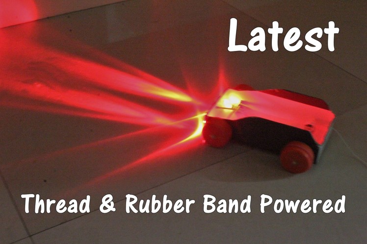 How to Make a Thread and Rubber Band Powered Car with lights - Project Work for Children