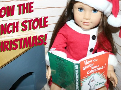 How to make American Girl How the Grinch Stole Christmas Book
