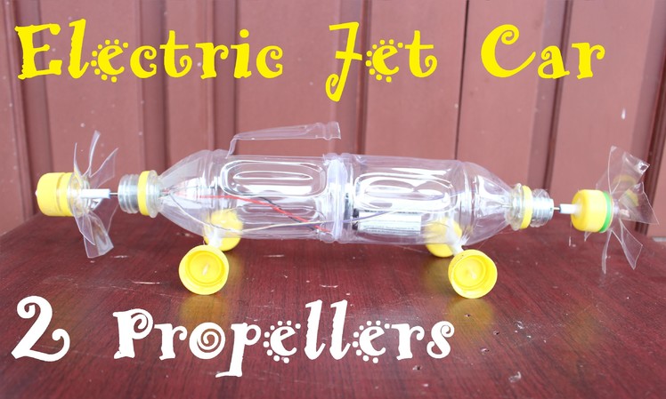 How to Make an Electric Jet Car | 2 Propellers