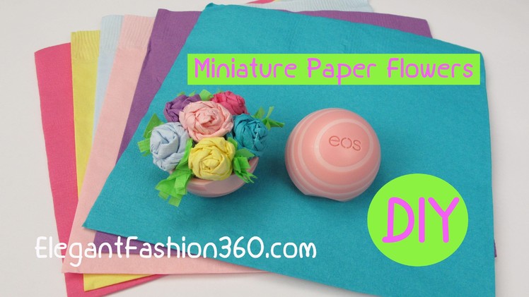 How to Make EOS Miniature Paper Flower Bouquet.Dollhouse Valentine's Gift Idea Craft Tutorial