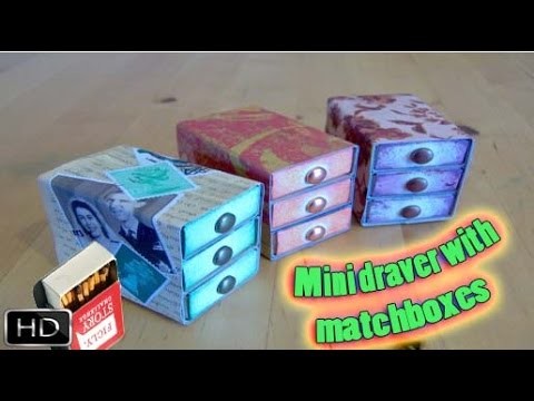 How to make : Mini Drawers with Matchbox