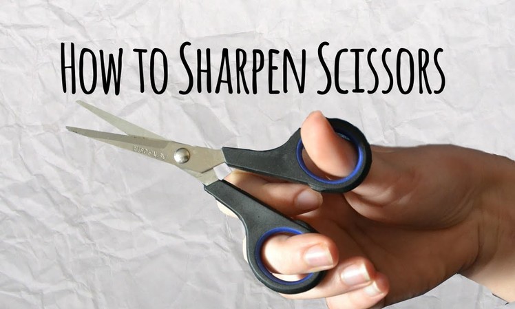 How to Sharpen Scissors - Master of DIY - Creative Ideas For Home