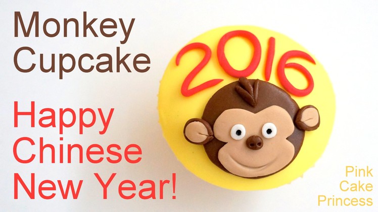 Chinese New Year 2016 Cupcakes - Monkey Cupcake How to by Pink Cake Princess