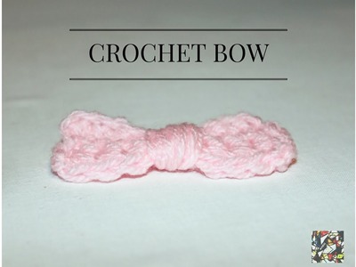 Crochet Bow Tutorial - Fiocco all'Uncinetto
