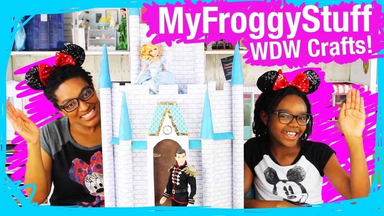 How To: Create Cinderella Castle with MyFroggyStuff | WDW Best Day Ever