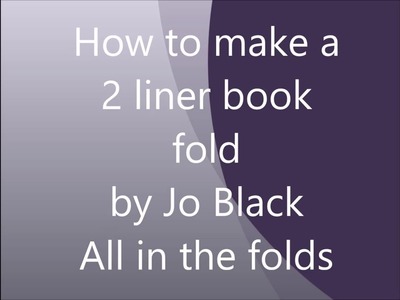 How to do a two liner book fold