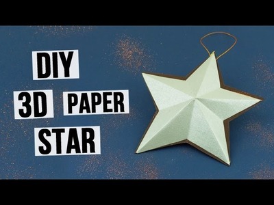 How to Make 3D Paper Star