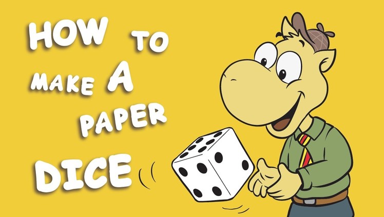 How to Make A Paper Dice
