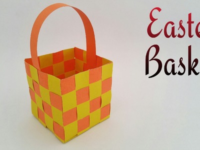 How to make a paper "Easter Basket" - Paper Crafts tutorial