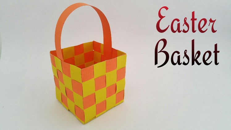 How to make a paper "Easter Basket" - Paper Crafts tutorial