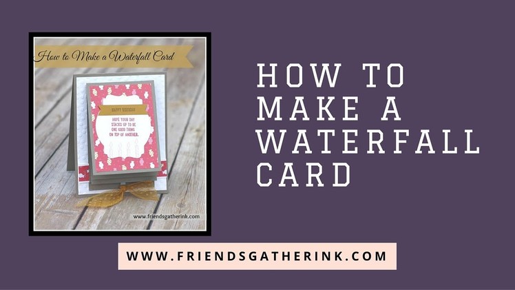How to Make a Waterfall Card