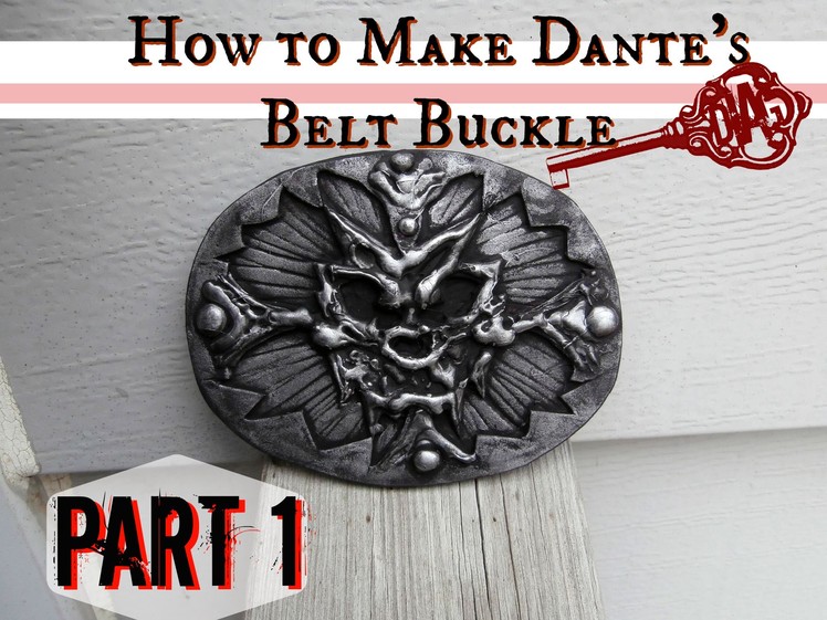 How to Make Dante's Belt Buckle- Cosplay Tutorial Part 1