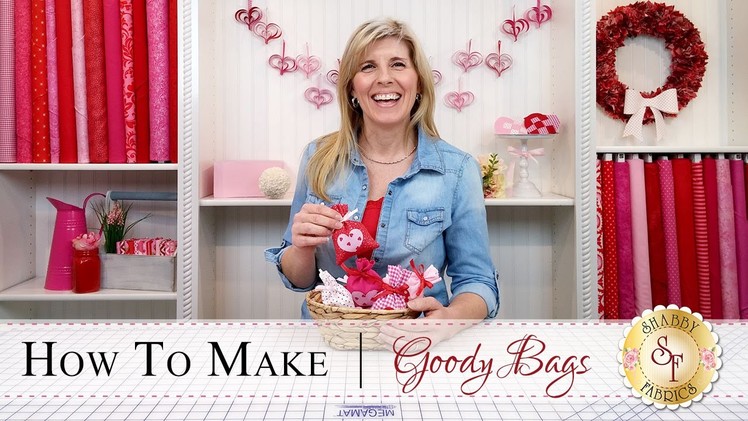 How to Make Goody Bags | with Jennifer Bosworth of Shabby Fabrics