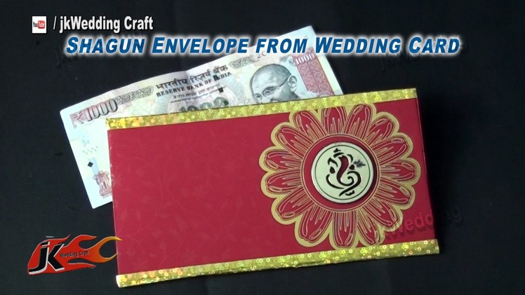 How to make Shagun Envelope from Wedding card | Best Out of waste | JK Wedding Craft 068