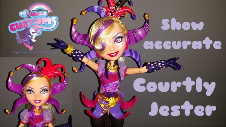 How to make show accurate Courtly Jester Ever After High doll