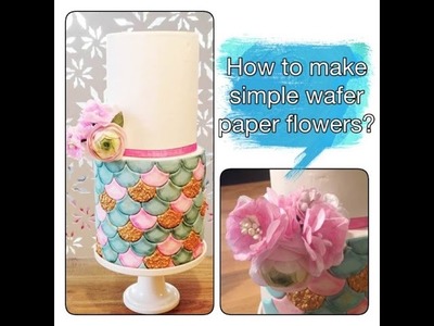 How to make simple wafer paper flower