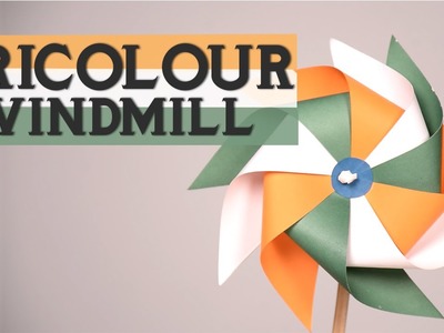 Republic Day Special: How to Make Tricolour Windmill