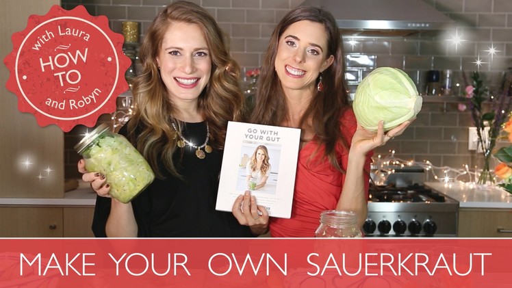 SAUERKRAUT: How to Make Your Own Sauerkraut | Laura Hames Franklin