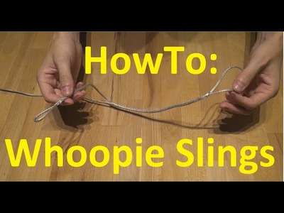 Tutorial: What are.How to make Whoopieslings - Hammock Suspension - TinMan Bushcraft