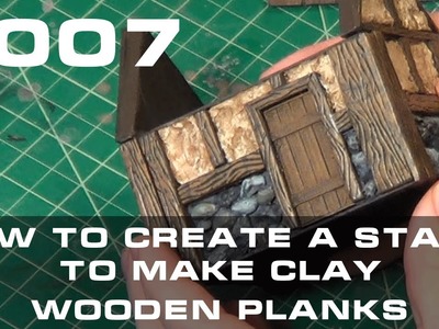 007 - How to Create a Stamp to Produce Clay Wooden Planks