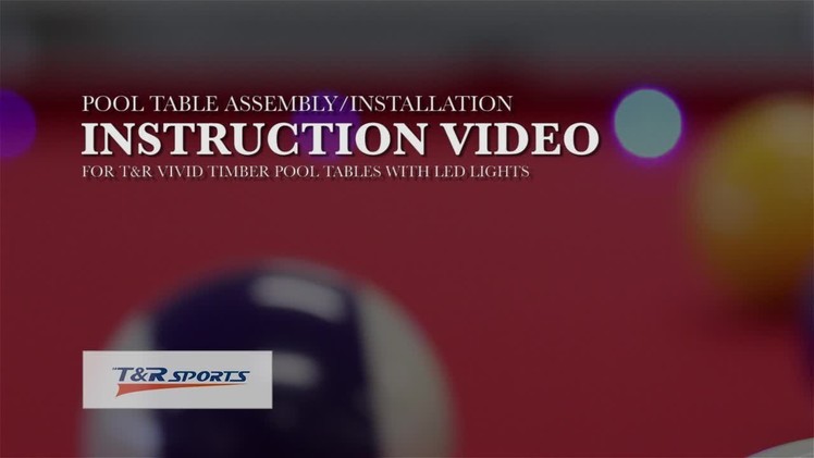 How to assemble.install MDF Pool Table (LED) from T&R Sports (trsports tr-sports)?