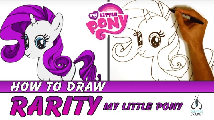 How to Draw Rarity My Little Pony Step by Step - Easy Art Lesson