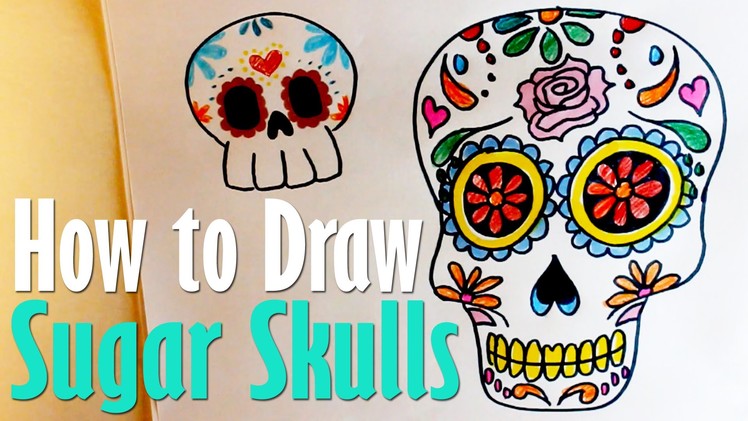 How to Draw Sugar Skulls