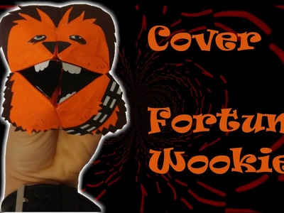 How to make a Cover Fortune Wookiee - Folding All the Star Wars Characters Episode #3